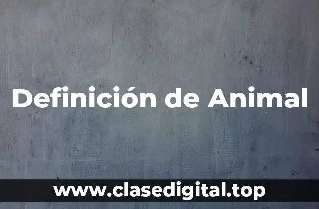 Definición de Animal