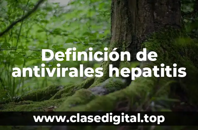 Ejemplos de antivirales hepatitis