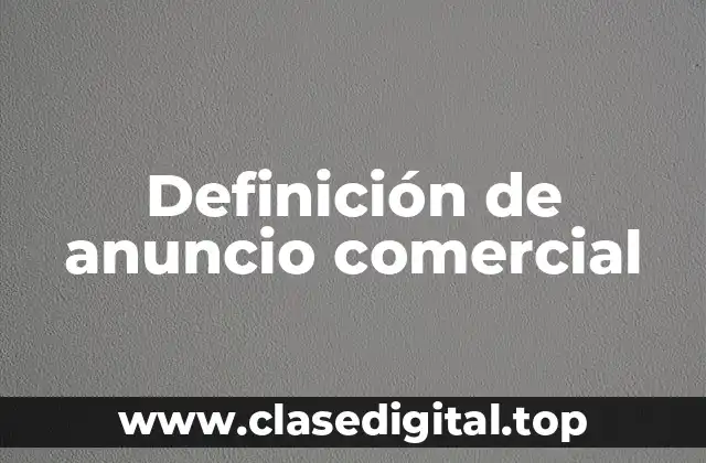 Definición de anuncio comercial