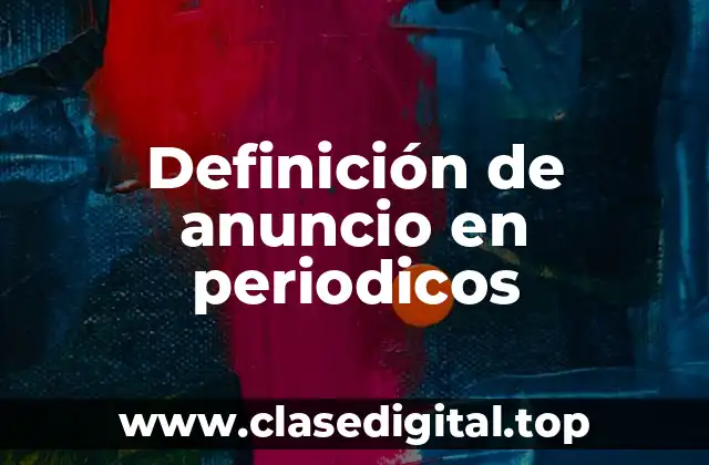 Definición de anuncio en periodicos