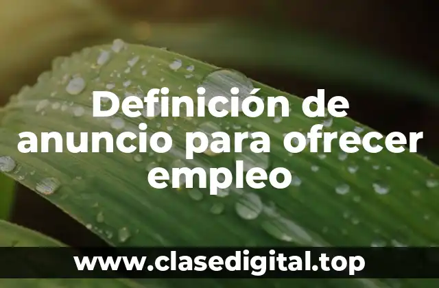 Definición de anuncio para ofrecer empleo