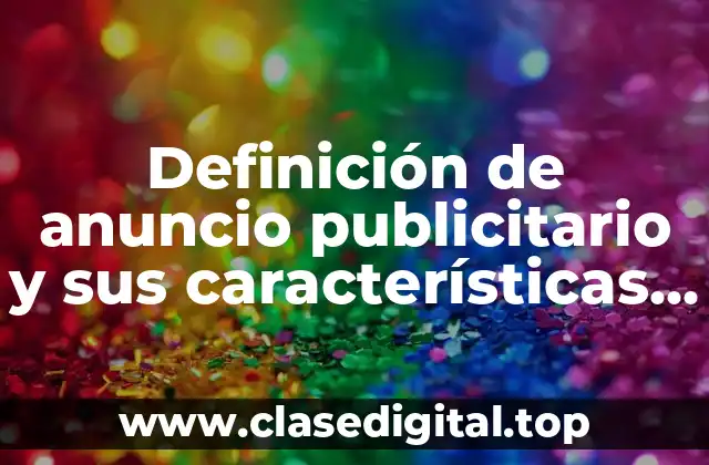 Definición técnica de anuncio publicitario