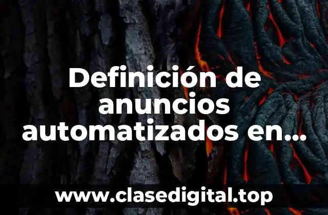 Definición de anuncios automatizados en Facebook