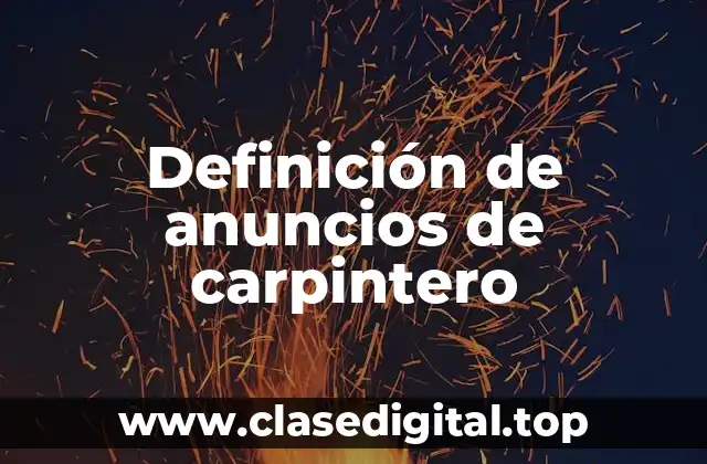 Ejemplos de anuncios de carpintero