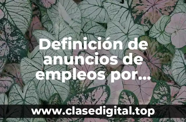 Definición de anuncios de empleos por temporada navideña