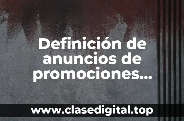 Definición de anuncios de promociones colchones