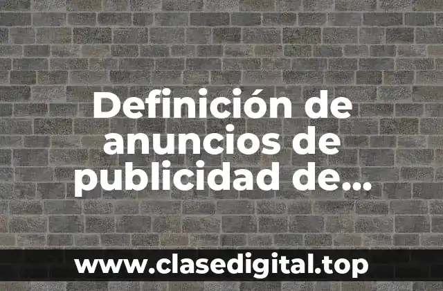 Definición de anuncios de publicidad de referencia racional