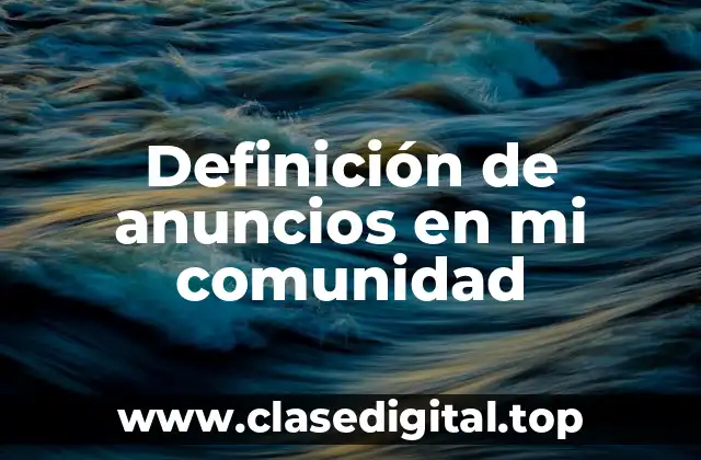 Ejemplos de anuncios en mi comunidad