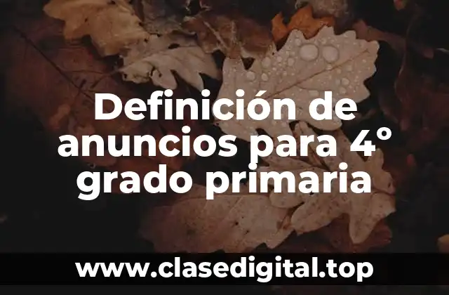 Definición de anuncios para 4º grado primaria