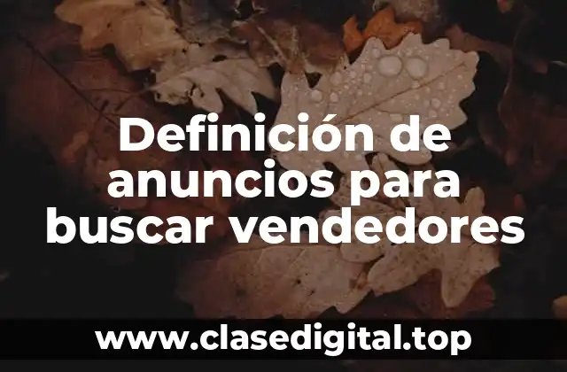 Definición de anuncios para buscar vendedores