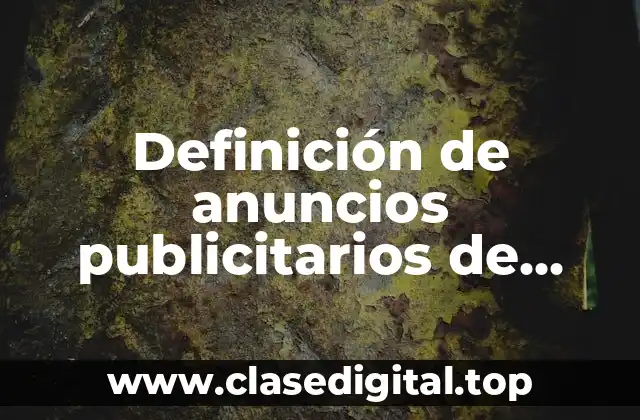 Definición de anuncios publicitarios de ayuda