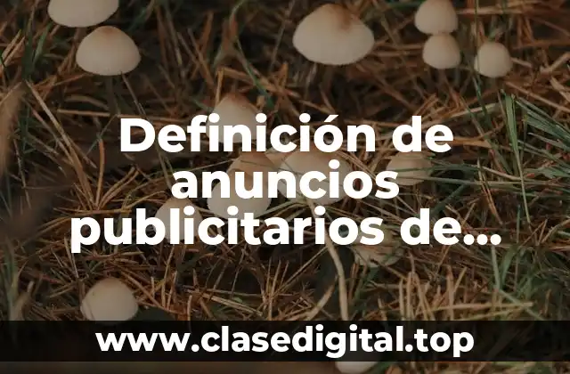 Definición de anuncios publicitarios de juegos