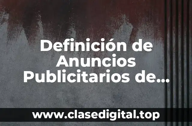 Definición de Anuncios Publicitarios de Rimas