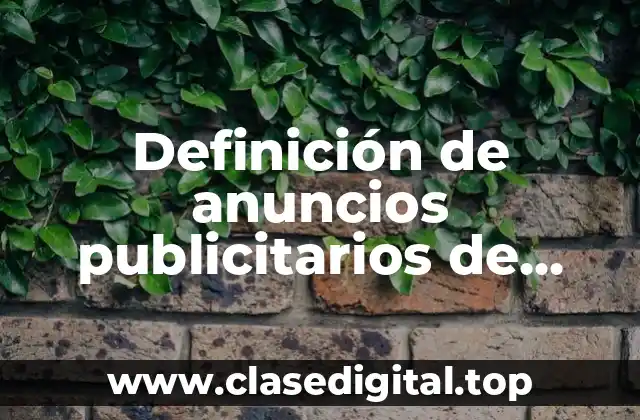 Ejemplos de anuncios publicitarios de tiempo