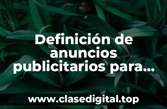 Definición de anuncios publicitarios para medicamentos