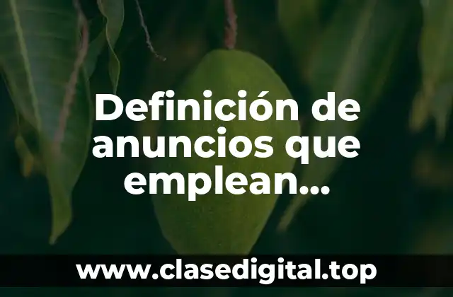 Definición de anuncios que emplean estereotipos