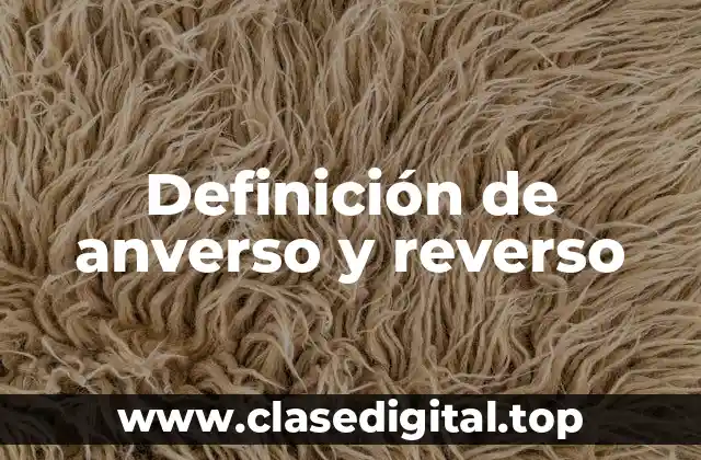 Definición de anverso y reverso