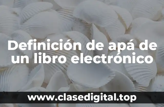 Definición de apá de un libro electrónico
