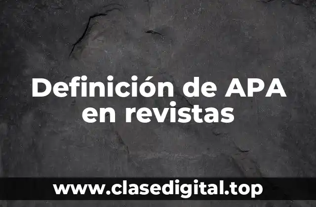 Definición de APA en revistas