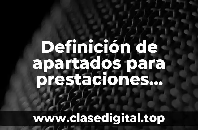 Definición de apartados para prestaciones sociales en contabilidad