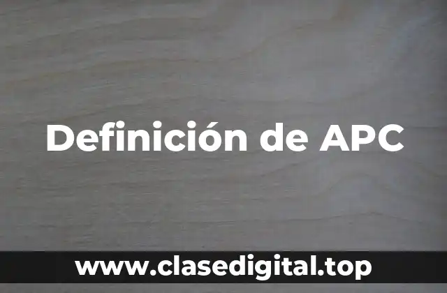 Definición de APC