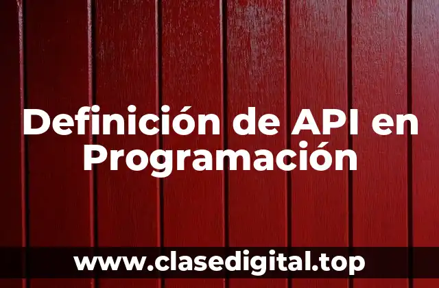Definición técnica de API