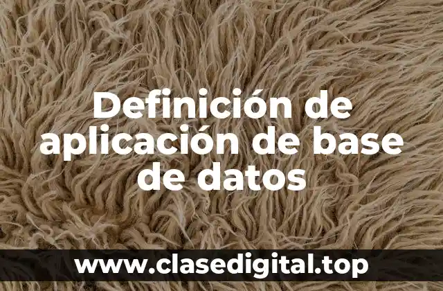 Definición de aplicación de base de datos