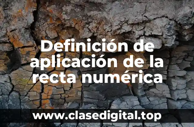 Definición de aplicación de la recta numérica