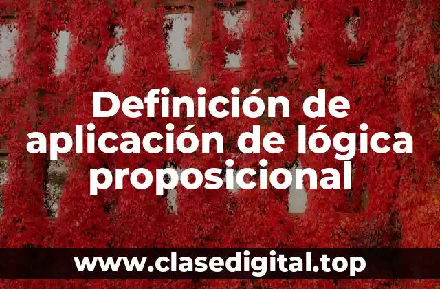 Definición de aplicación de lógica proposicional