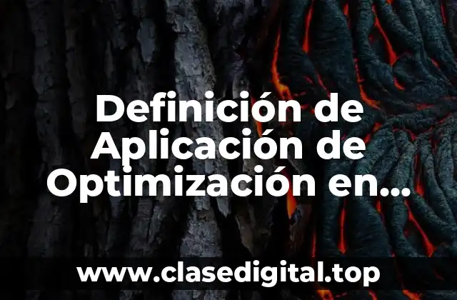 Ejemplos de Aplicación de Optimización en Cálculo Diferencial