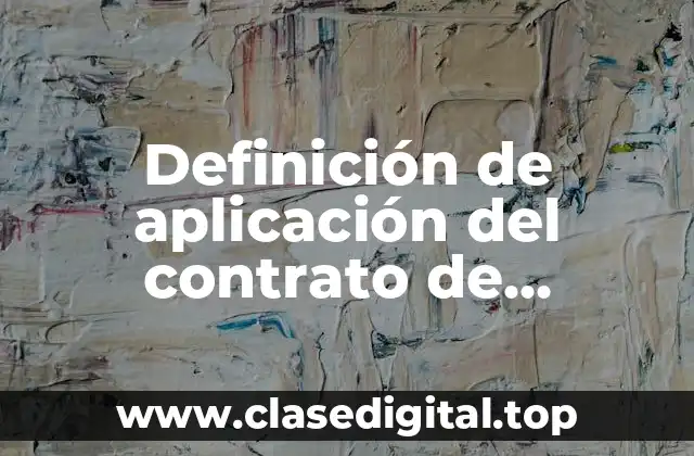 Definición de aplicación del contrato de préstamo mercantil