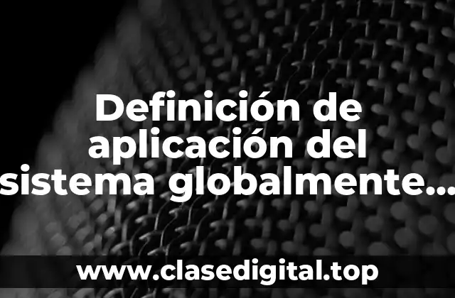 Ejemplos de aplicación del sistema globalmente armonizado