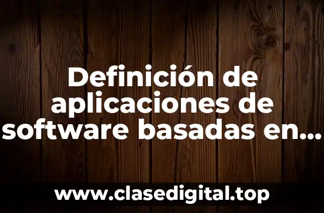 Definición de aplicaciones de software basadas en datos