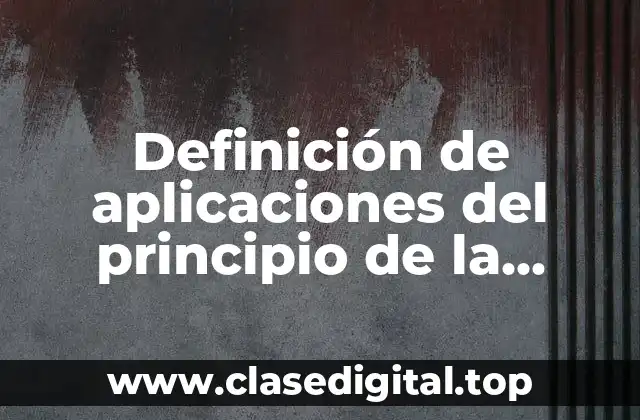 Definición de aplicaciones del principio de la navaja de Ockham