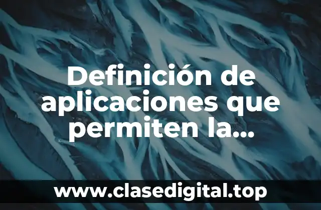 Definición de aplicaciones que permiten la autenticación de usuarios