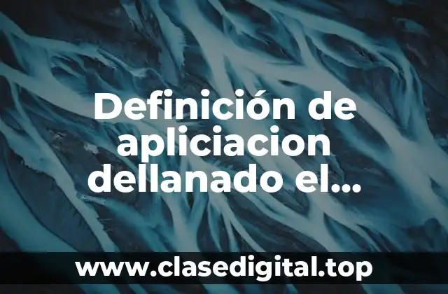 Definición de apliciacion dellanado el funcionamiento del cable ethernet