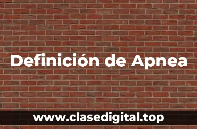 Definición de Apnea