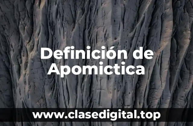 Ejemplos de Apomictica
