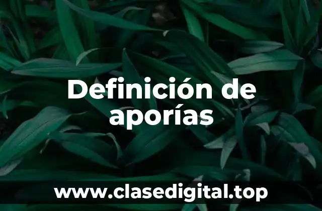 Definición de aporías