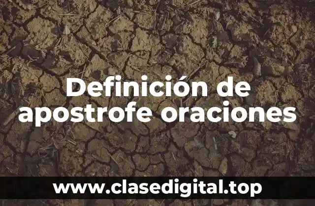 Definición de apostrofe oraciones