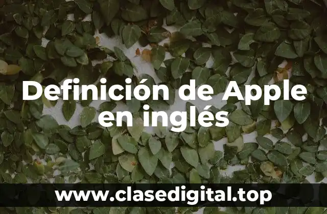 Definición de Apple en inglés