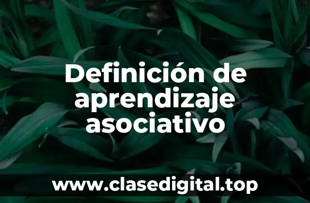 Ejemplos de aprendizaje asociativo