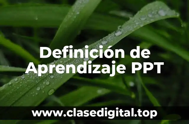Definición de Aprendizaje PPT