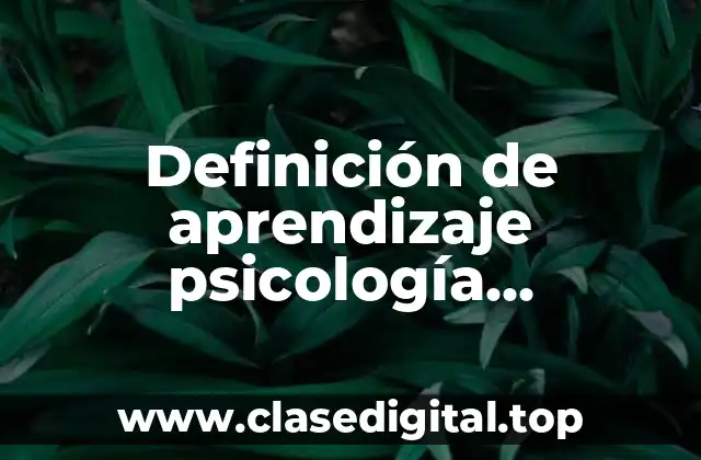 Definición de aprendizaje psicología conductista