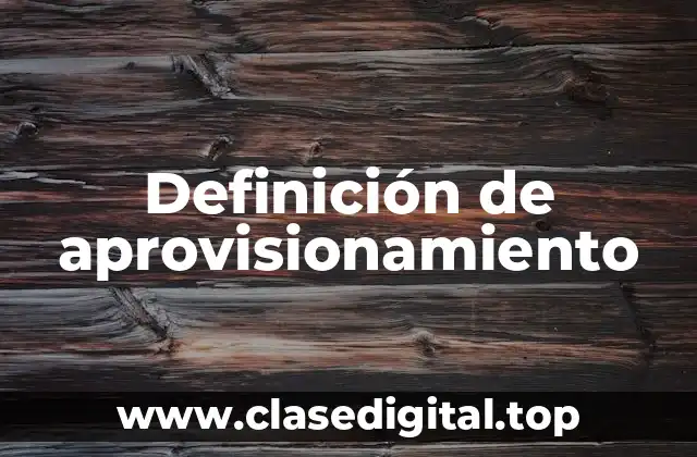 Ejemplos de aprovisionamiento