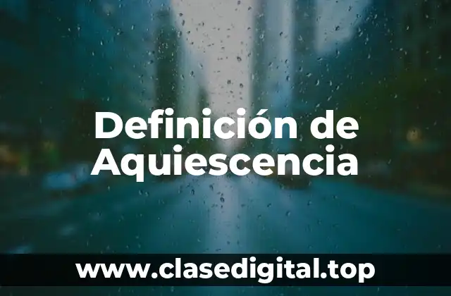 Definición técnica de Aquiescencia