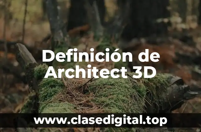 Definición de Architect 3D
