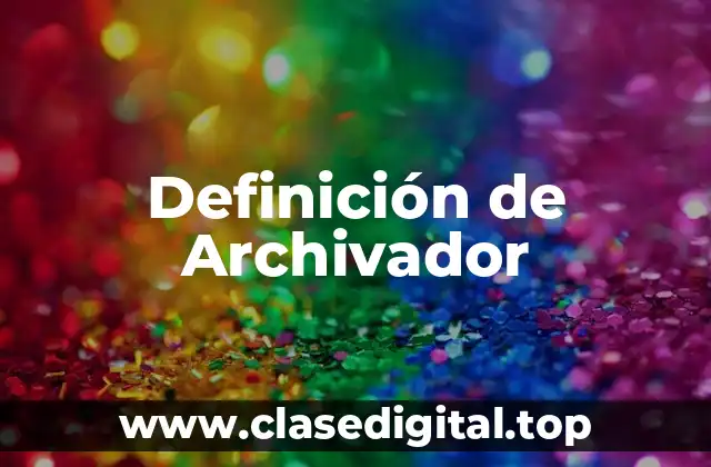 Definición técnica de Archivador