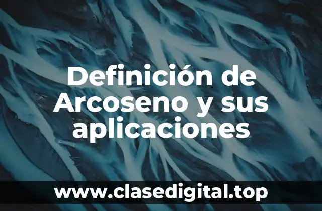 Definición de Arcoseno y sus aplicaciones