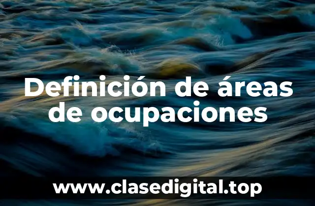 Definición de áreas de ocupaciones